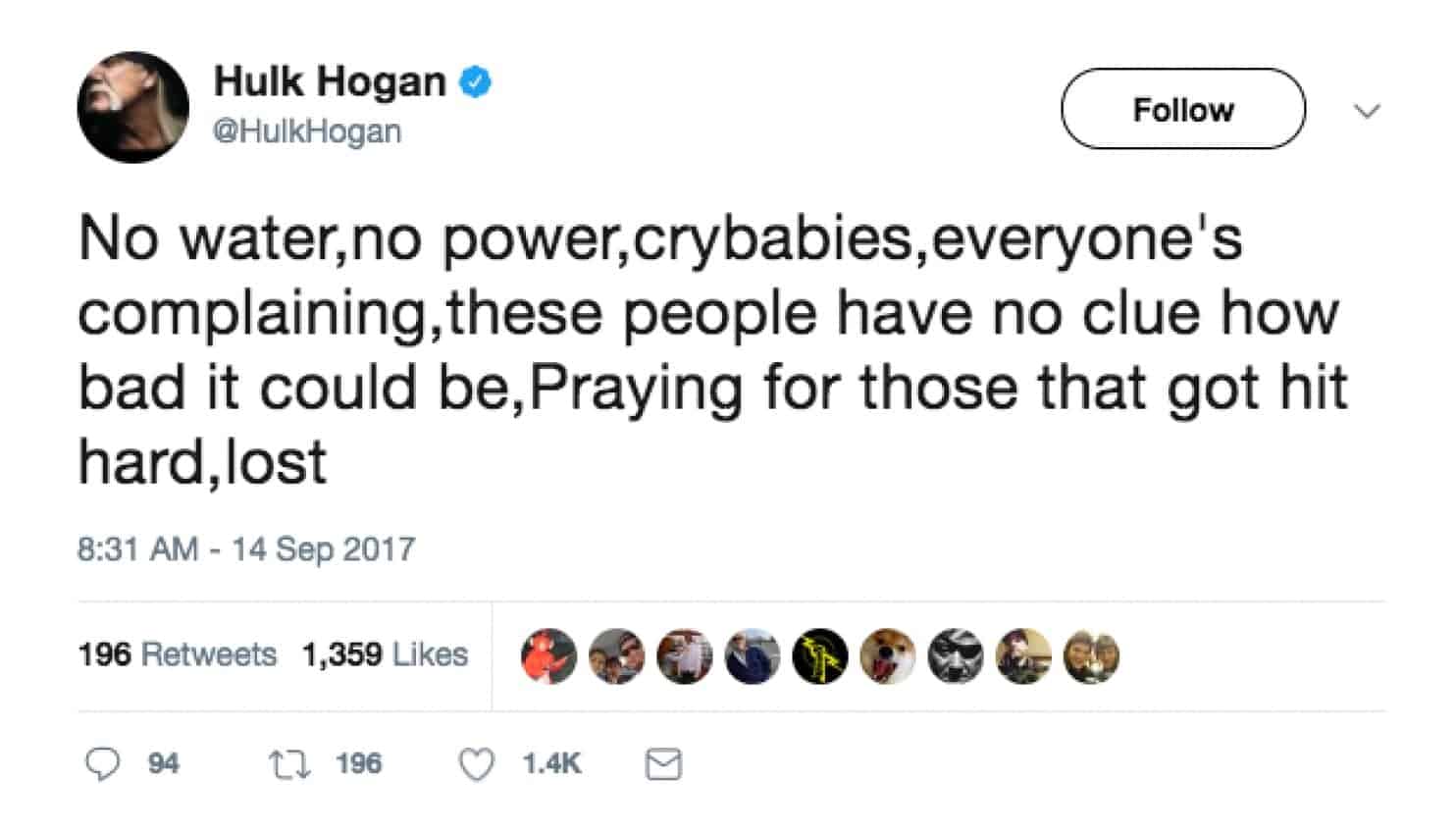 Hulk Hogan called the victims of hurricane Irma «crybaby»