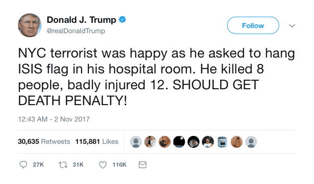 Trump wrote a tweet demanding the execution of the new York terrorist
