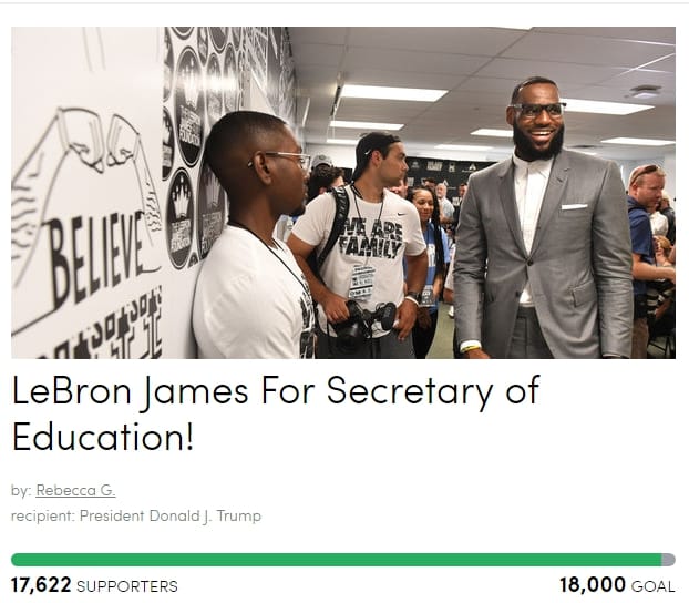 Thousands of Americans want to basketball player LeBron James became the U.S. Secretary of education